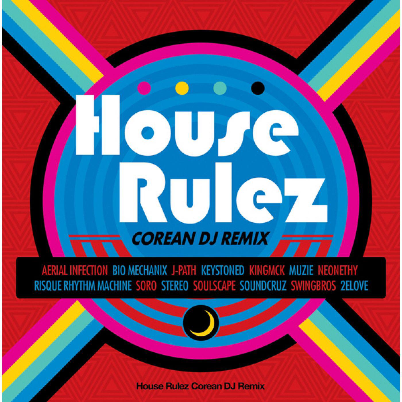 House Rulez Corean DJ Remix专辑