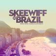 Skeewiff In Brazil