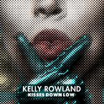 Kisses Down Low专辑