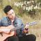 Keep On Fight On (English Acoustic Version)专辑