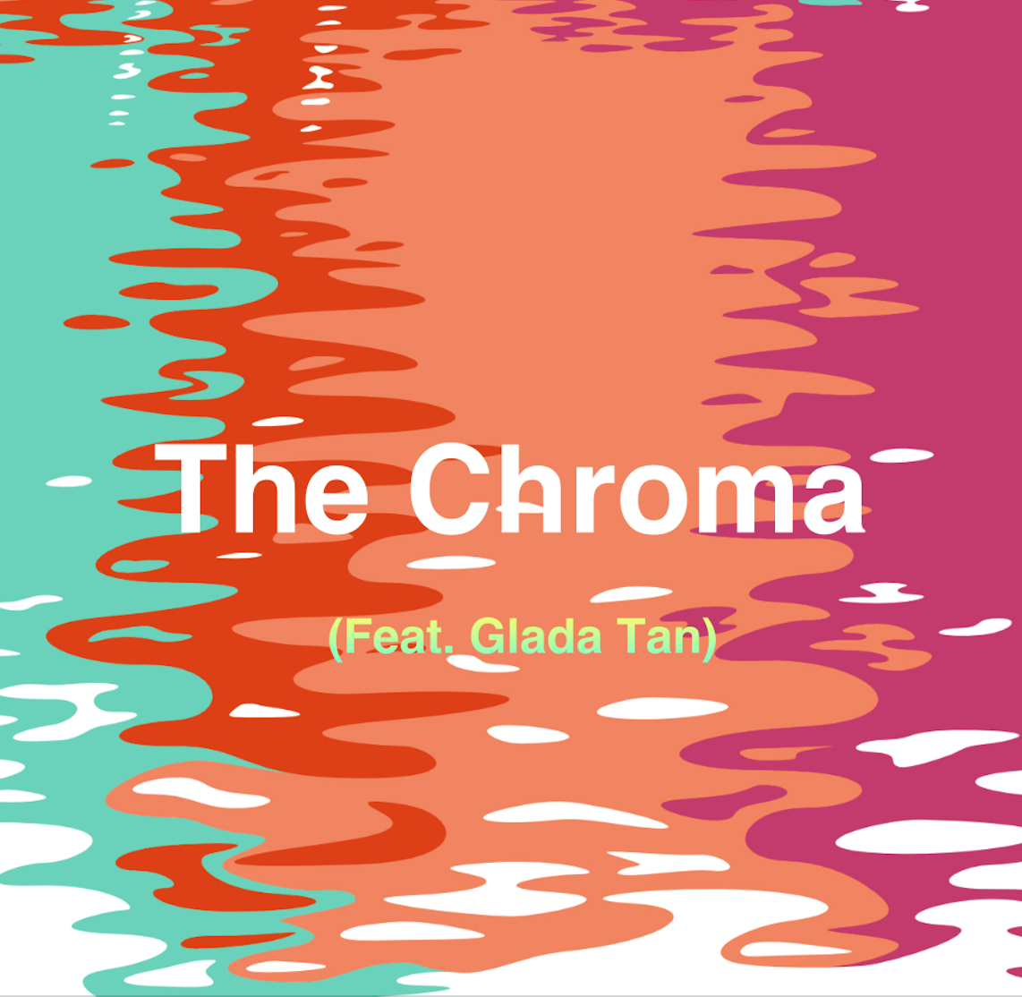 The Chroma专辑