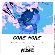 Come Home, Again