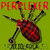 Acid Folk - Perplexer (unofficial Instrumental)