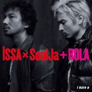 SoulJa、Issa - I hate u （升1半音）