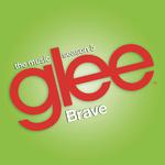 Brave (Glee Cast Version)专辑