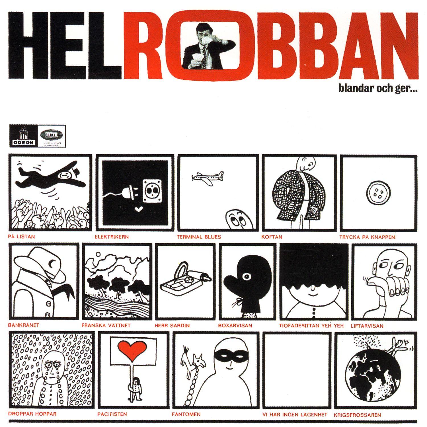 Helrobban blandar och ger...