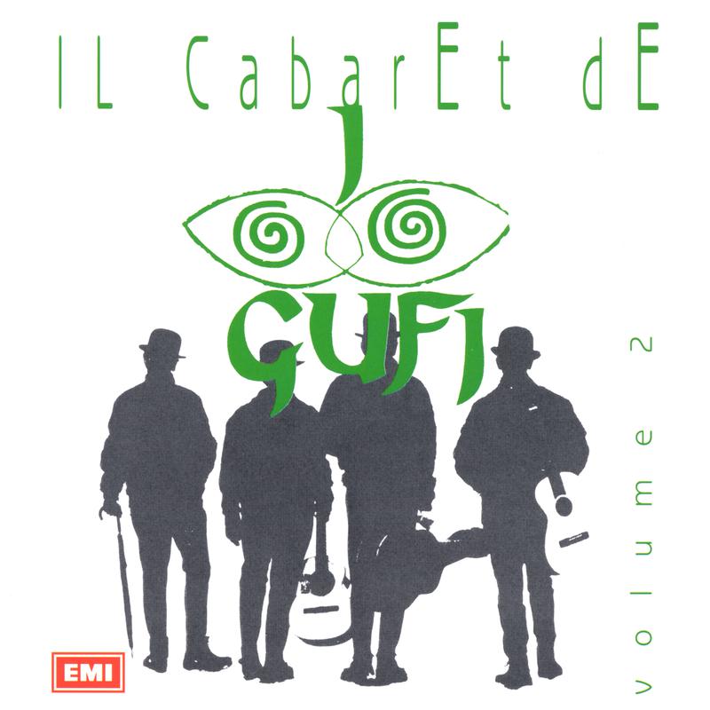 Il Cabaret De I Gufi - Vol.2专辑