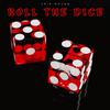 Kri$ Woods - ROLL THE DICE