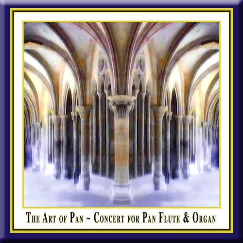 Pan Flute Recital: Herkenhoff, Ulrich - CORELLI, A. / BACH, J.S. / FRANCK, C. / MORRICONE, E. (The Art of Pan)