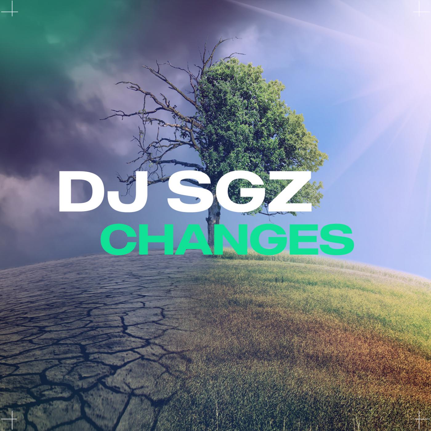 DJ SGZ - Changes (Nightshade Mix)