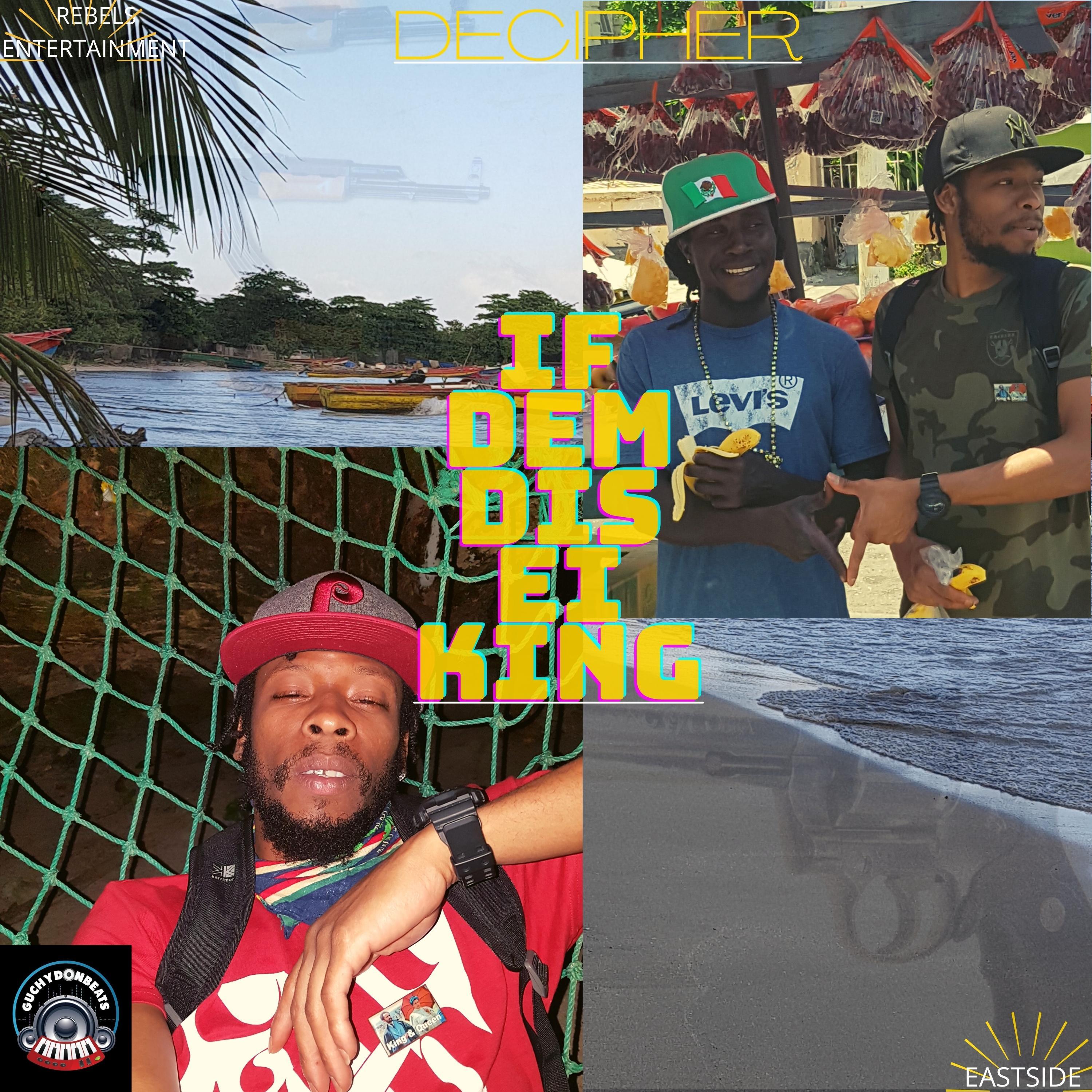If Dem Dis Ei King