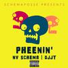 NV Schema - Pheenin' (feat. Djjt)