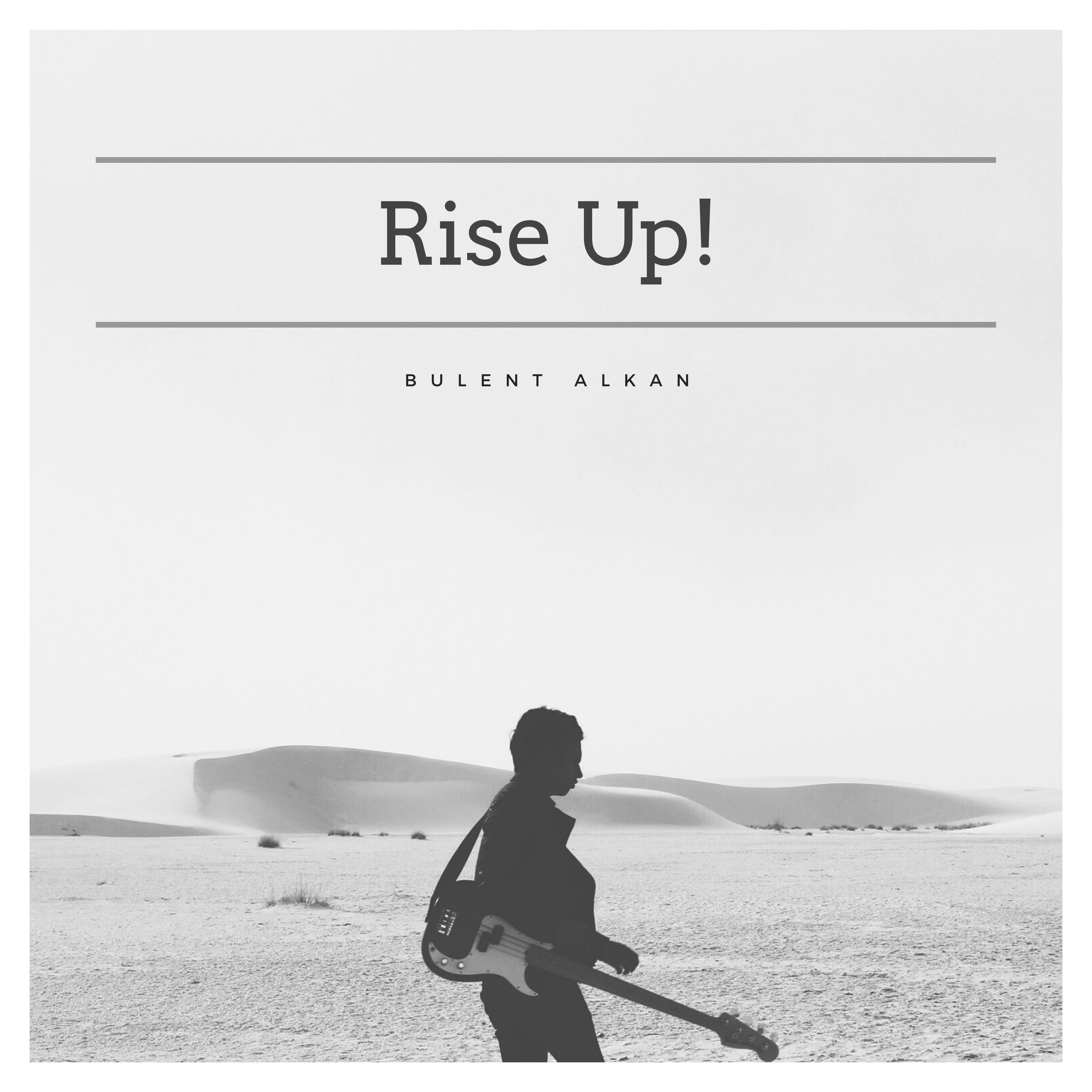 Rise Up! (feat. Dijital Müzik Dağıtım)