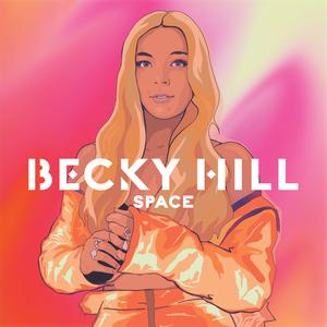 Space - Becky Hill (VS Instrumental) 无和声伴奏 （升7半音）