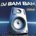 Da Hard Beats (Continuous DJ Mix by DJ Bam Bam)专辑