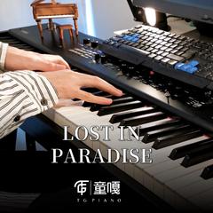 LOST IN PARADISE 钢琴版 (咒术回战 ED)