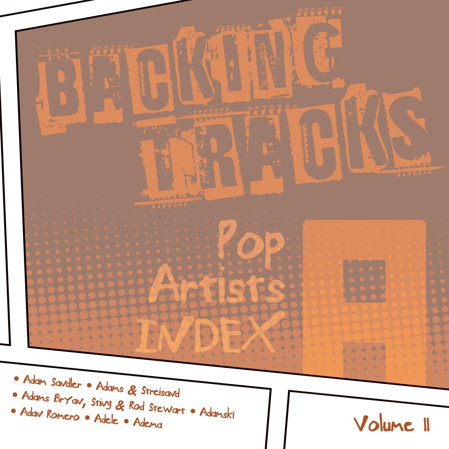 Backing Tracks / Pop Artists Index, A, (Adam Sandler / Adams & Streisand / Adams Bryan, Sting & Rod 专辑