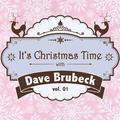 It's Christmas Time with Dave Brubeck, Vol. 01