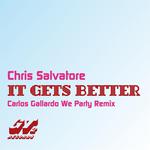 It Gets Better (Carlos Gallardo We Party Remix)专辑