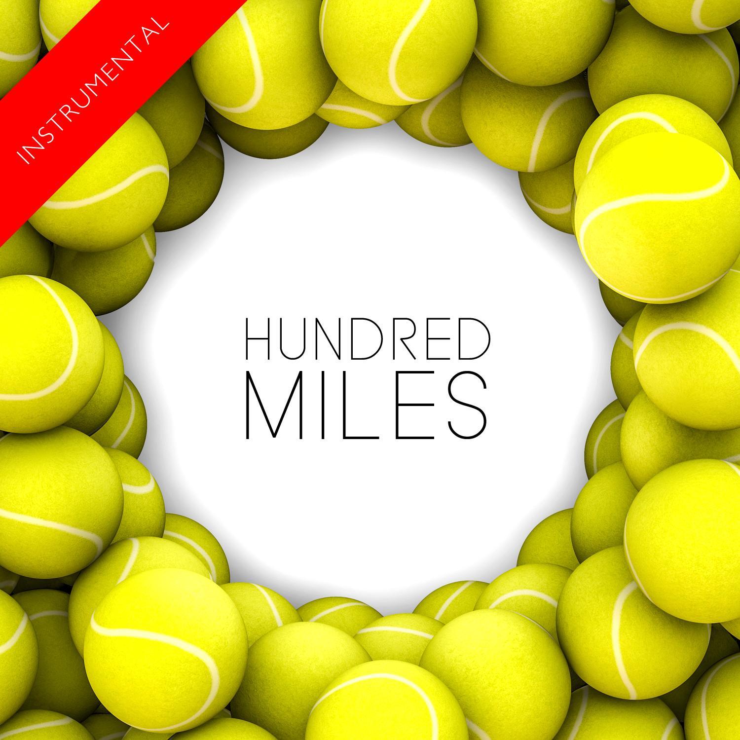 Hundred Miles (Instrumental) - Single