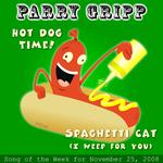 Hot Dog Time: Parry Gripp Song Of The Week for November 25, 2008 - Single专辑