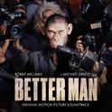 Forbidden Road (From Better Man: Original Motion Picture Soundtrack)专辑