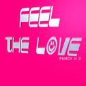 Feel The Love专辑