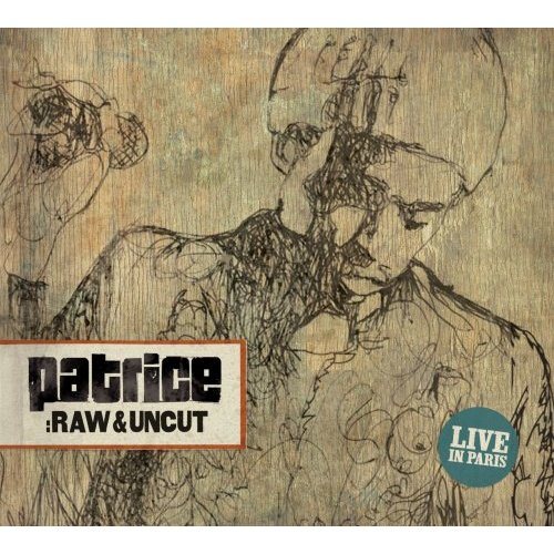 Raw & Uncut: Live in Paris