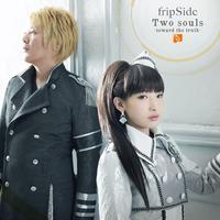 Two souls toward the truth fripSide 伴奏 原版立体声伴奏