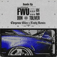 Don Toliver & Mustard - Fwu (Cheyenne Giles & Nxsty Remix) Dirty 132
