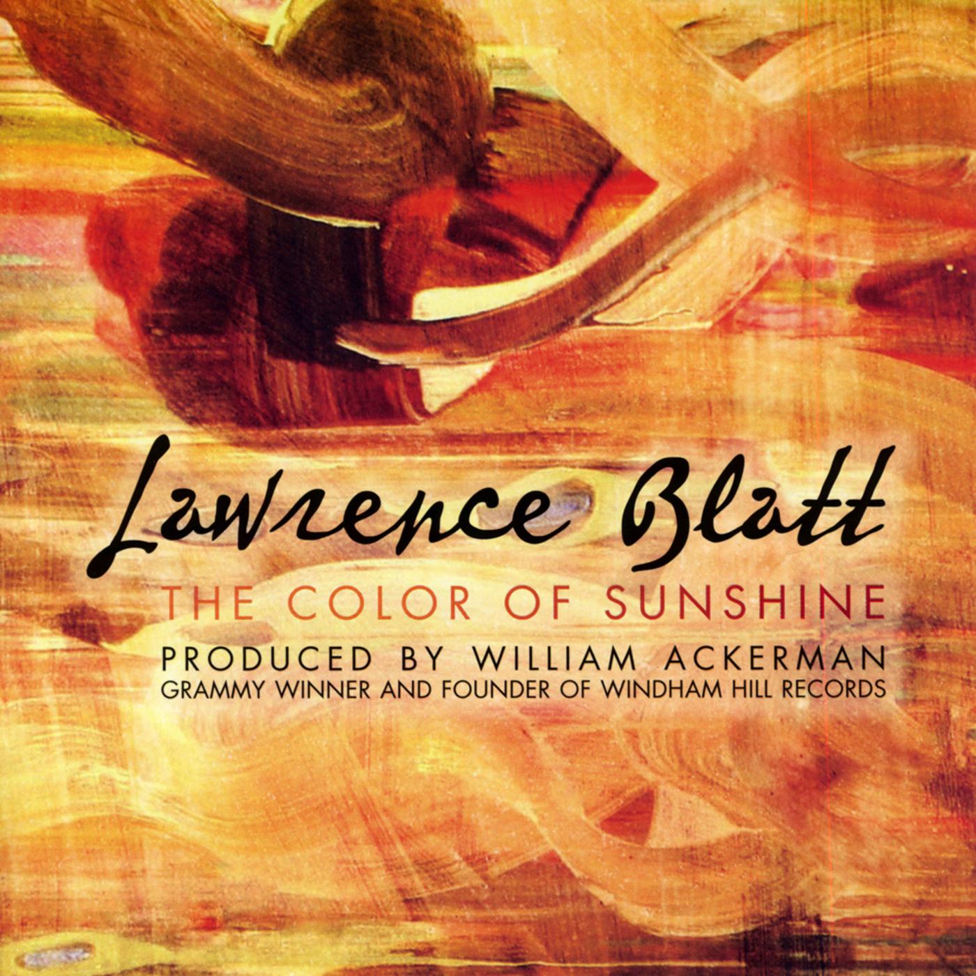 Lawrence Blatt - The Color of Sunshine (feat. Jeff Oster)
