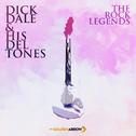 Dick Dale & His Del Tones - The Rock Legends专辑