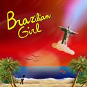 Brazilian Girl专辑