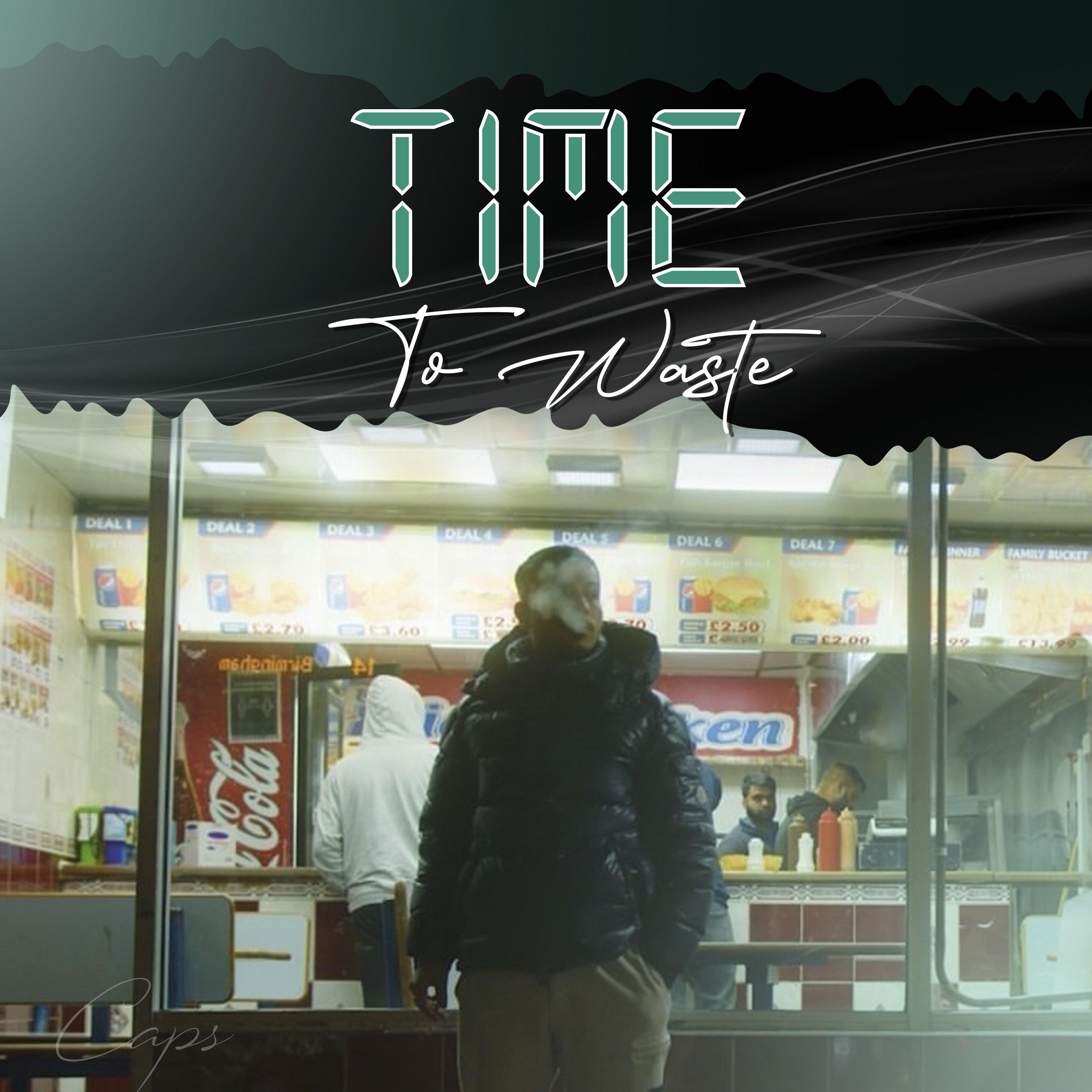 Time to Waste