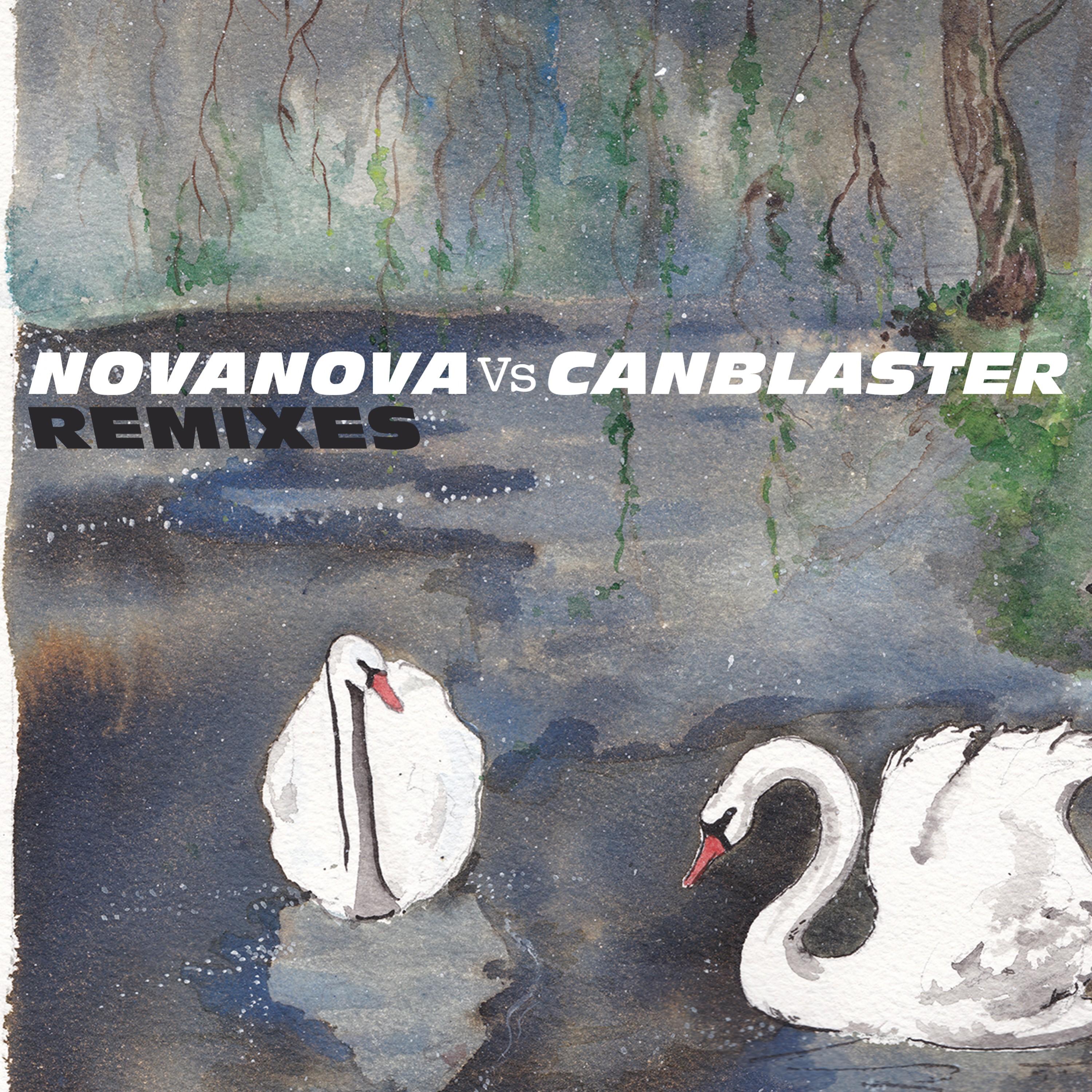 Nova Nova vs. Canblaster