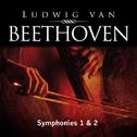 Ludwig van Beethoven: Symphonies 1 & 2专辑