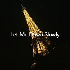 Alec Benjamin-Let Me Down Slowly（GYN777 / 8–AG082 remix）