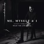 Me, Myself & I (Nolan Van Lith Remix)专辑