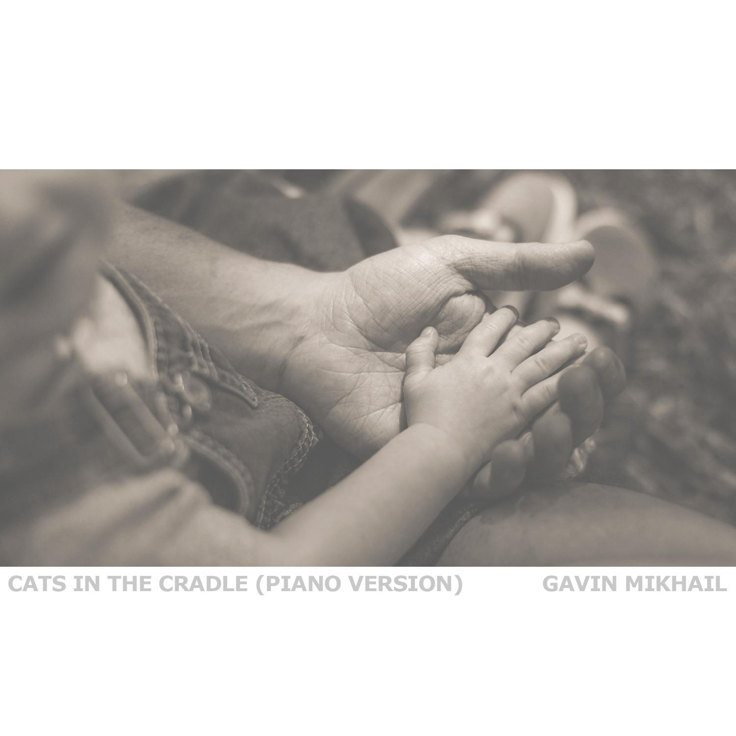 Cats in the Cradle (Piano Version)
