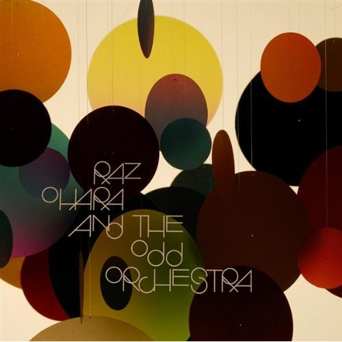 Raz Ohara & the Odd Orchestra