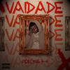 Fresh - VAIDADE