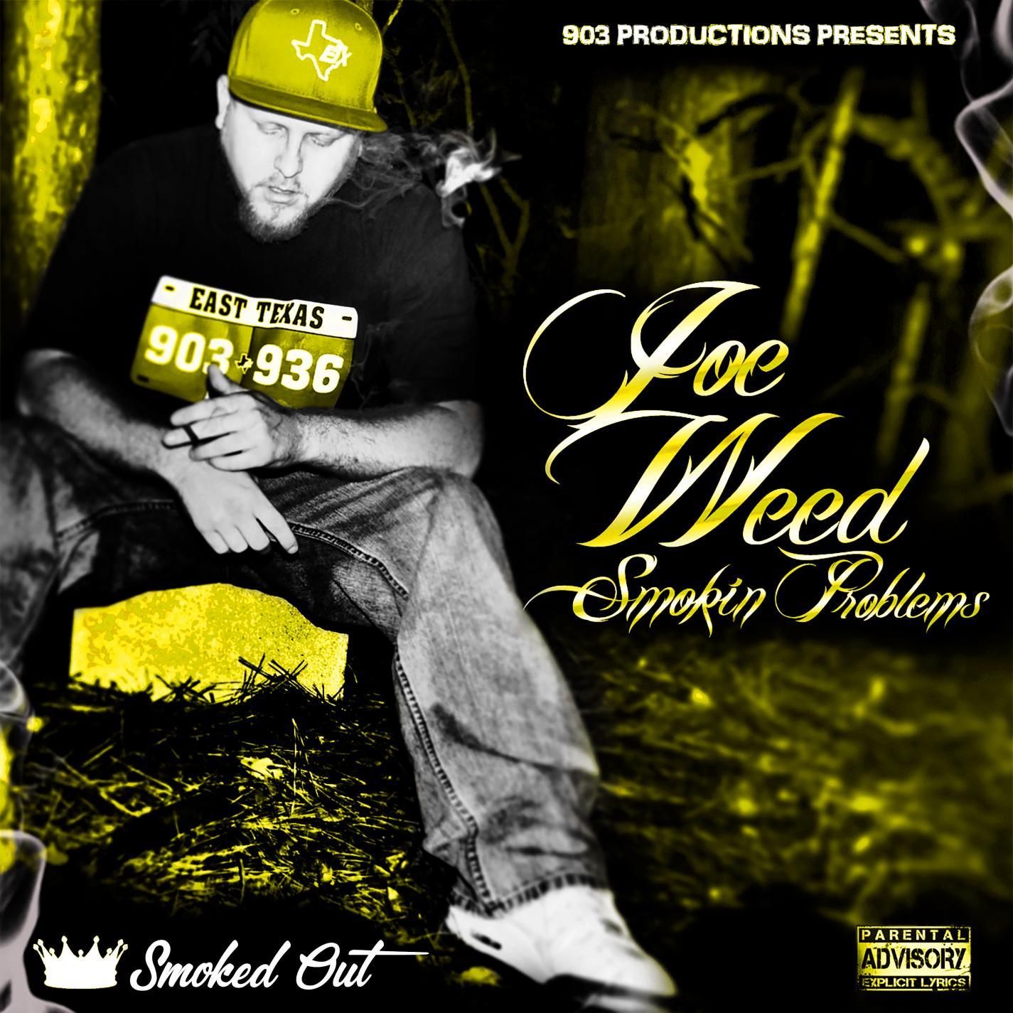 Smokin Problems (Smoked Out)