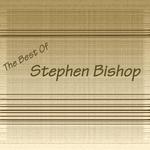 Stephen Bishop专辑