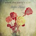 when the party's over (acoustic)