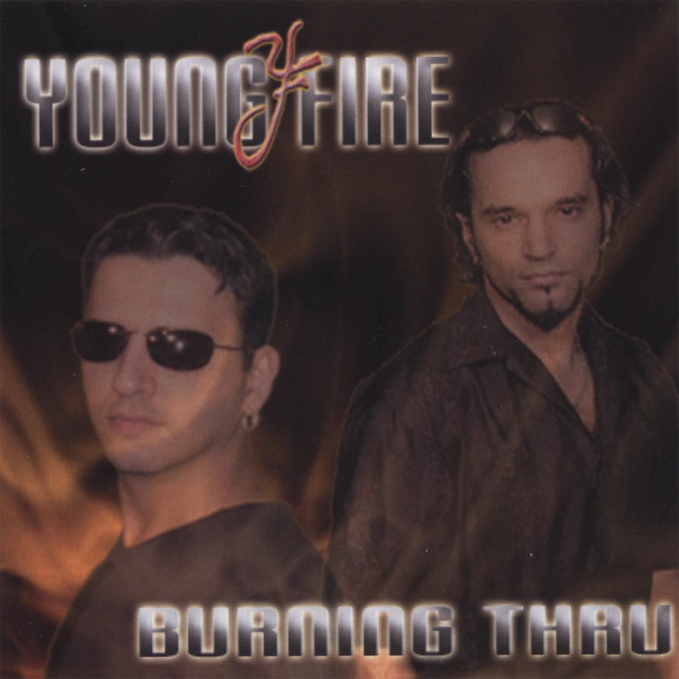 Burning Thru