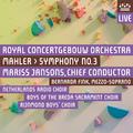 MAHLER, G.: Symphony No. 3 (Fink, Royal Concertgebouw Orchestra, Jansons)