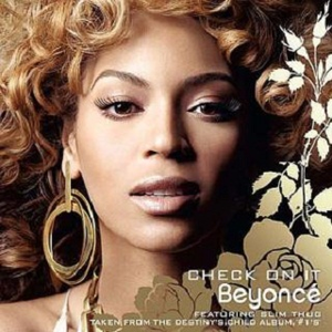 Beyoncé - Check On It （降7半音）