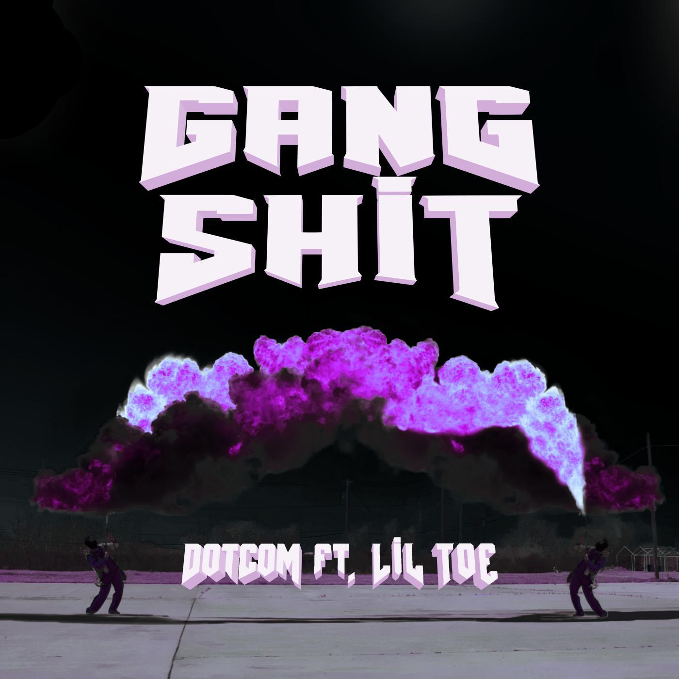 Gang Shit专辑