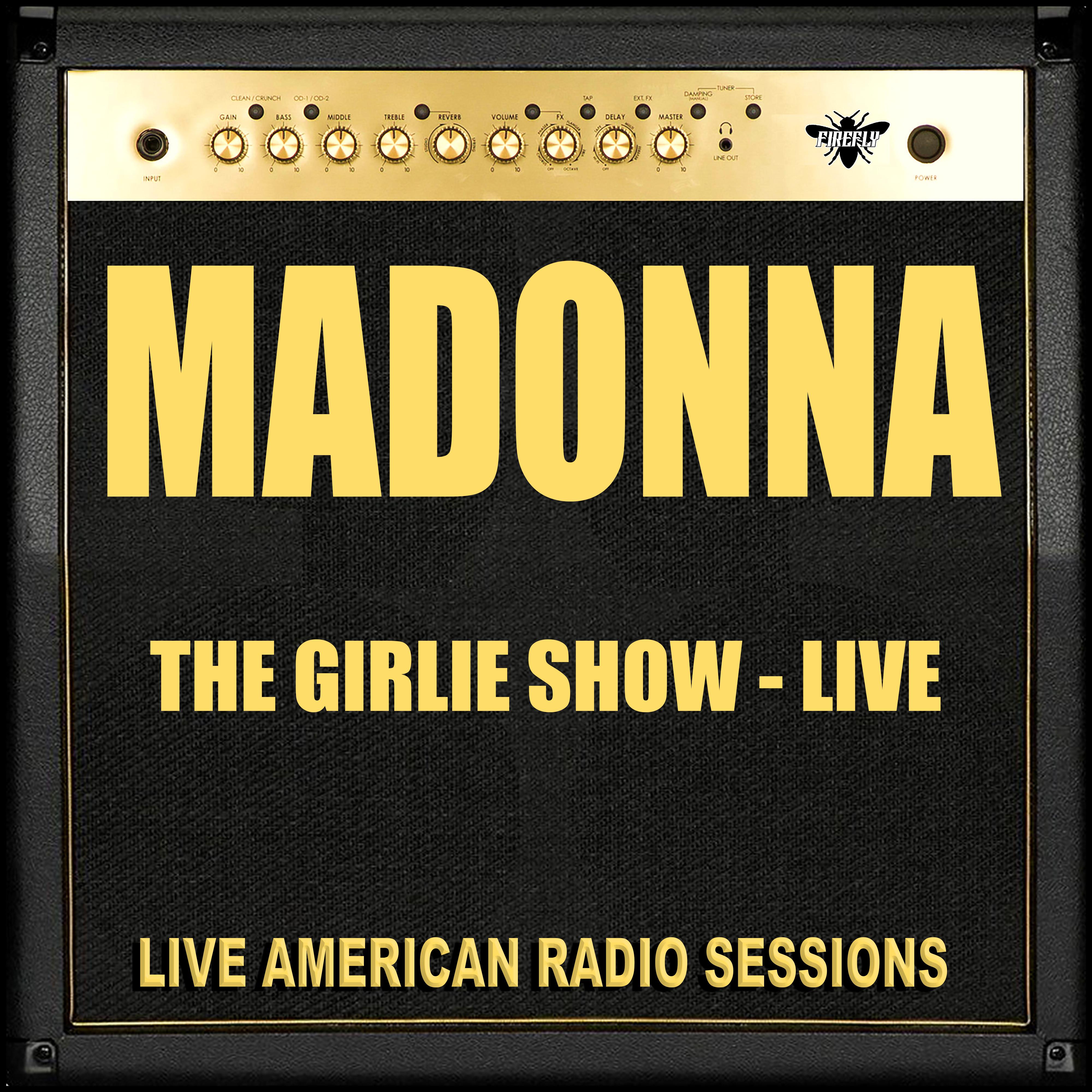 The Girlie Show - Live (Live)