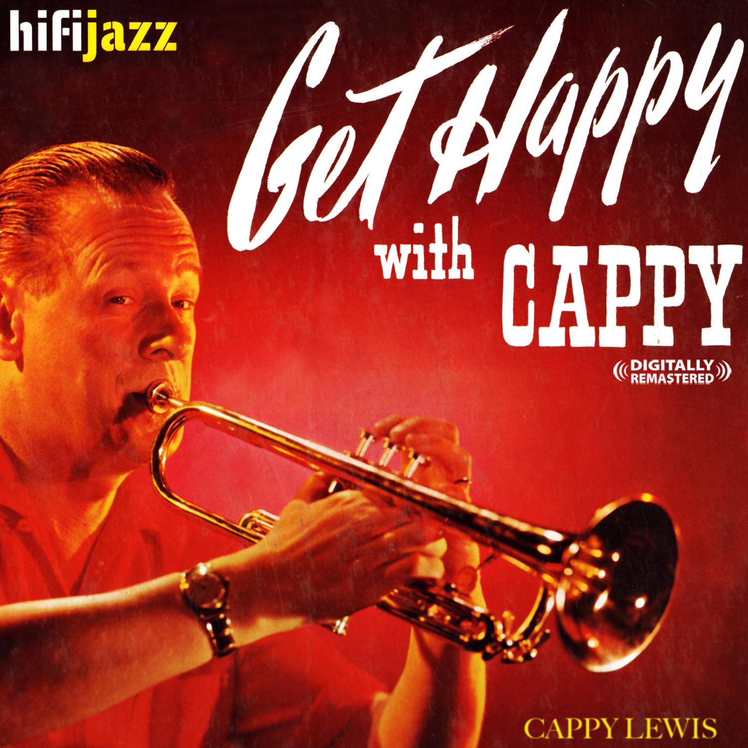 Get Happy With Cappy (Digitally Remastered)
